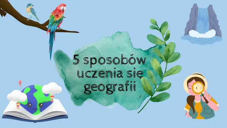 Odkrywaj świat geografii z 5 super technikami