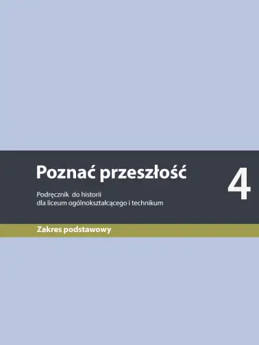 Poznać przeszłość 4. Zakres podstawowy
