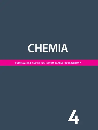 Chemia 4. Zakres rozszerzony