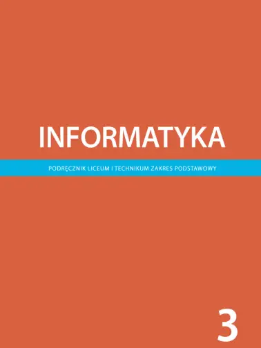 Informatyka 3. Zakres Podstawowy