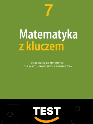 Sprawdzian Matematyka Z Kluczem 7 Liczby www.gotowiec.pl