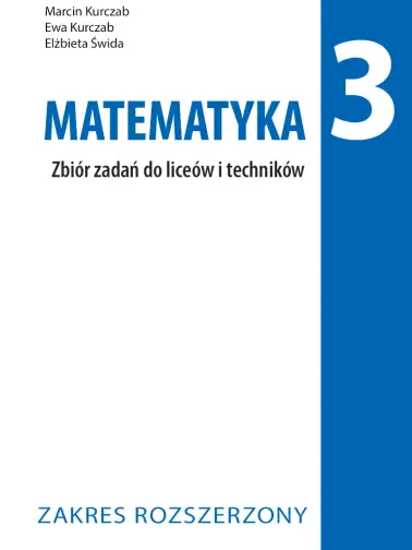 Matematyka 3. Zakres rozszerzony
