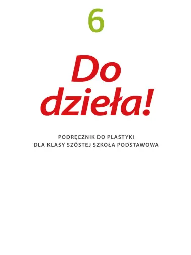 Do dzieła! 6