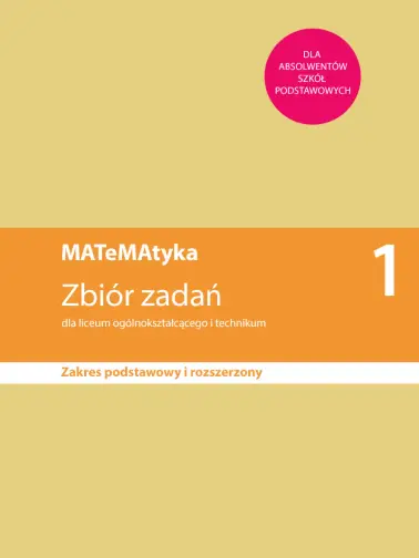 MATeMAtyka 1. Zakres podstawowy