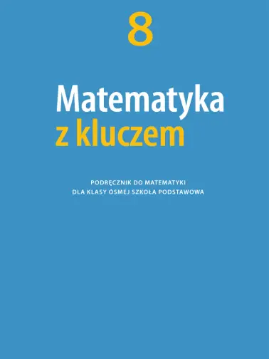 Matematyka Z Kluczem Klasa 8 Odpowiedzi