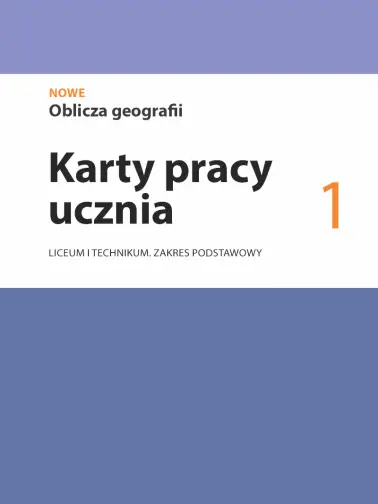 Oblicza Geografii 1 Karty Pracy Odpowiedzi www.gotowiec.pl