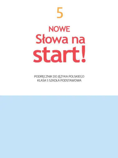 Nowe Słowa na start! 5
