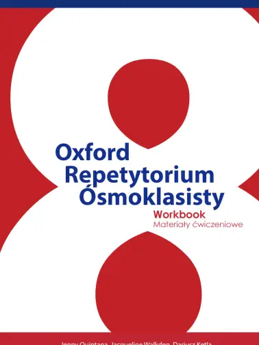Oxford Repetytorium Ósmoklasisty. Workbook