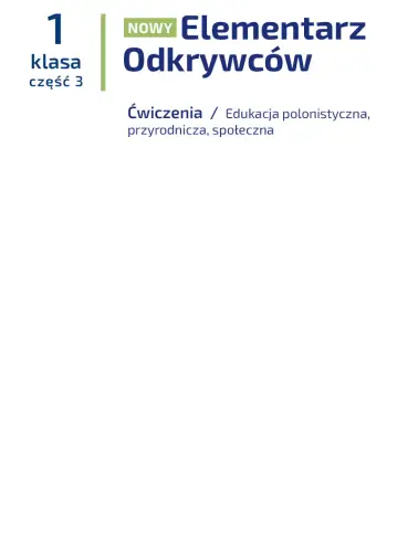 Elementarz Odkrywców. Ćwiczenia. Cz.3
