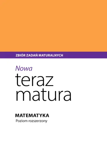 Odrabiamy odpowiedzi do Nowa teraz matura. Zbiór zadań maturalnych