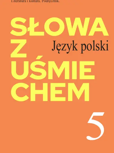 Słowa z uśmiechem 5. Literatura i kultura