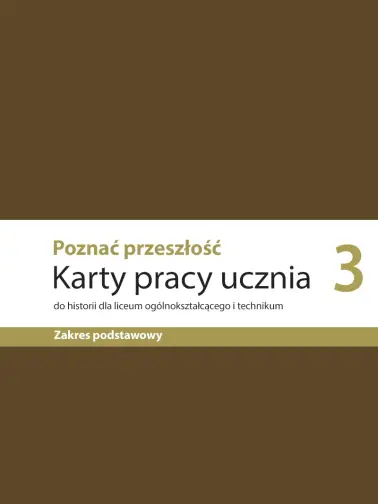 Poznać przeszłość 3. Karty pracy ucznia
