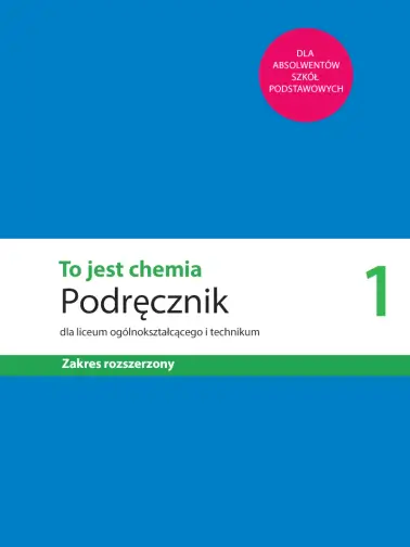 Odrabiamy odpowiedzi do To jest chemia 1. Karty pracy ucznia. Zakres
