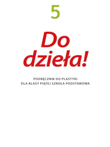 Do dzieła! 5