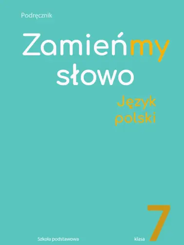 Zamieńmy słowo 7