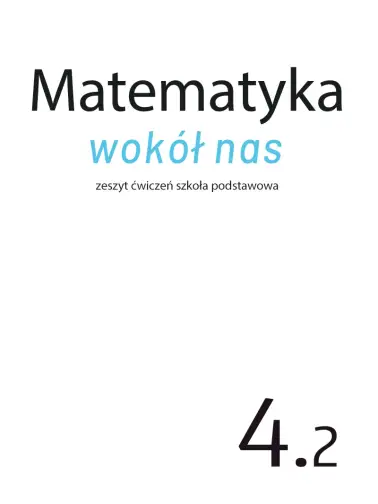 Matematyka wokół nas 4.2