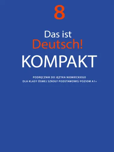 Das ist Deutsch! KOMPAKT 8