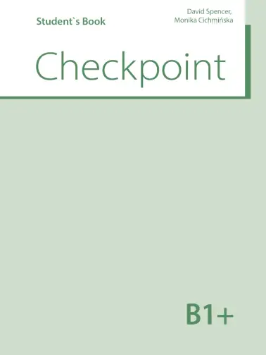 Checkpoint B1+. Student's Book
