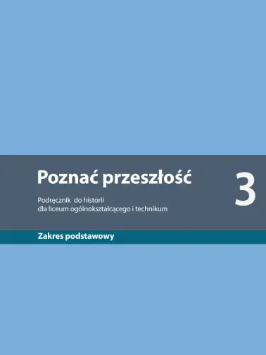 Poznać przeszłość 3. Zakres podstawowy. Edycja 2024