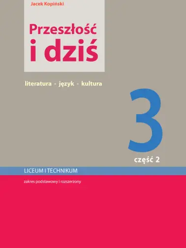Przeszłość i dziś 3. Podręcznik cz. 2