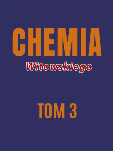 Chemia 3. Nowy Witowski. Zbiór zadań wraz z odpowiedziami 2005-2023