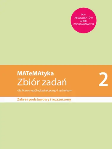 MATeMAtyka 2. Zakres podstawowy i rozszerzony