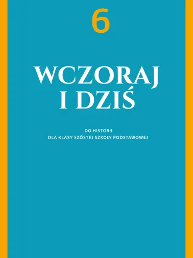 Wczoraj i dziś 6