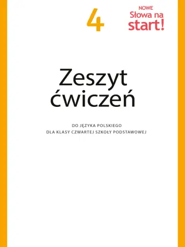 Nowe Słowa na start! 4
