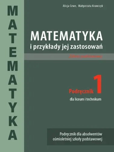 Matematyka i przykłady jej zastosowań 2. Zakres podstawowy