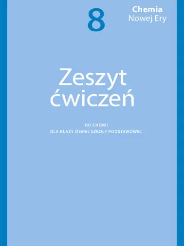 Chemia Nowej Ery 8