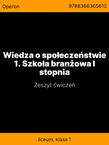 Wiedza o społeczeństwie 1. Szkoła branżowa I stopnia