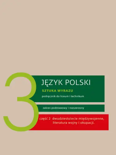 Język polski 3. Sztuka wyrazu. Zakres podstawowy i rozszerzony cz. 2