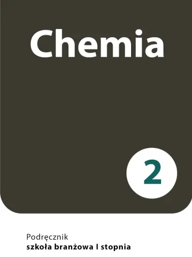 Chemia 2. Szkoła branżowa I stopnia