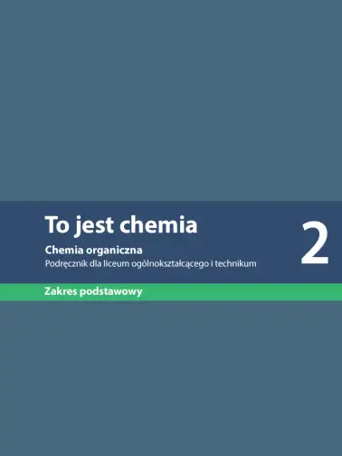 To jest chemia 2. Zakres podstawowy. Edycja 2024