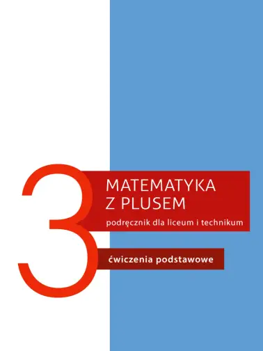 Matematyka z plusem 3. Ćwiczenia podstawowe