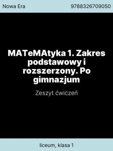 MATeMAtyka 1. Zakres podstawowy i rozszerzony. Po gimnazjum
