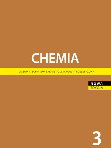 Chemia 3. Zakres rozszerzony. Edycja 2024