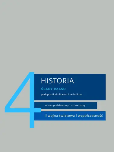 Historia 4. Ślady czasu. Zakres podstawowy i rozszerzony