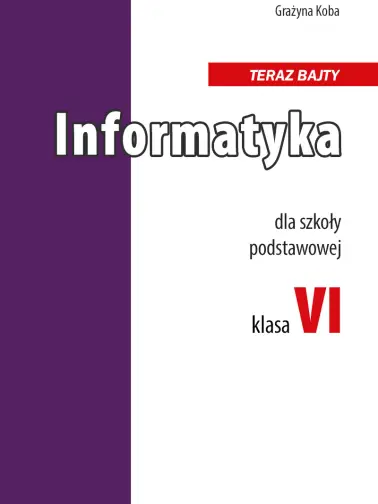 Teraz bajty 6