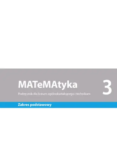 Matematyka 3 Zakres Podstawowy Spis Treści www.gotowiec.pl