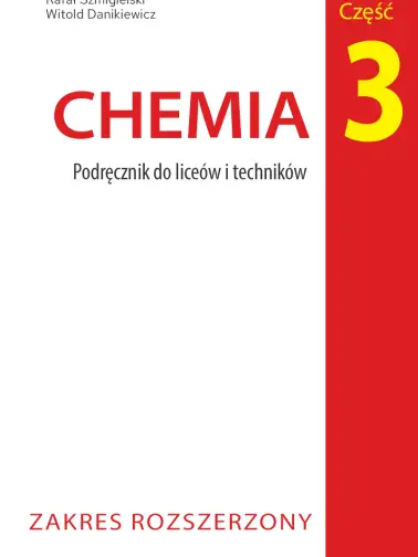 Chemia 3. Zakres rozszerzony