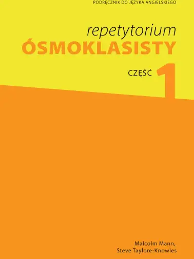 Repetytorium ósmoklasisty. Część 1