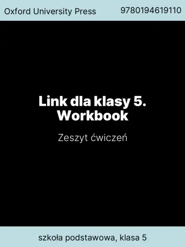 Link dla klasy 5. Workbook