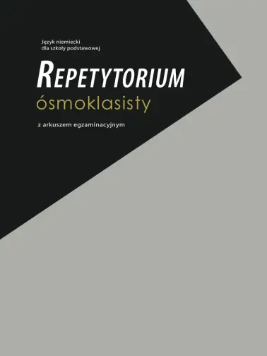 Repetytorium ósmoklasisty. Język niemiecki