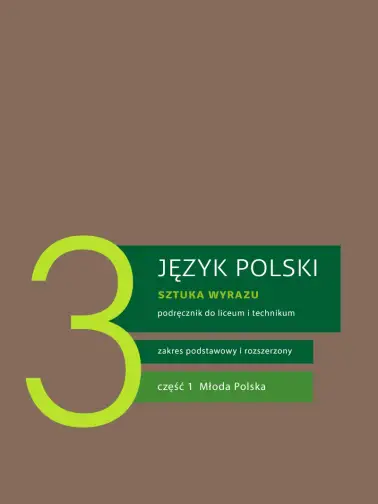 Język polski 3. Sztuka wyrazu. Zakres podstawowy i rozszerzony cz. 1