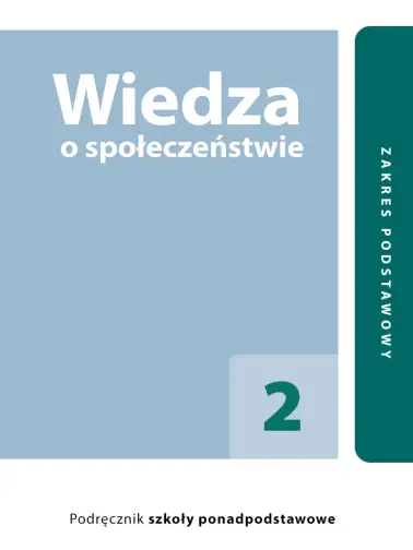 Wiedza o społeczeństwie 2. Zakres podstawowy
