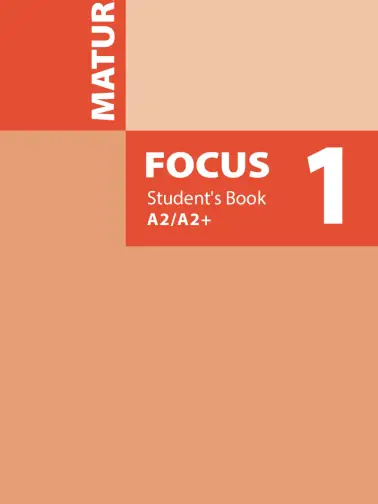 Matura Focus 1. Student's Book. Po gimnazjum