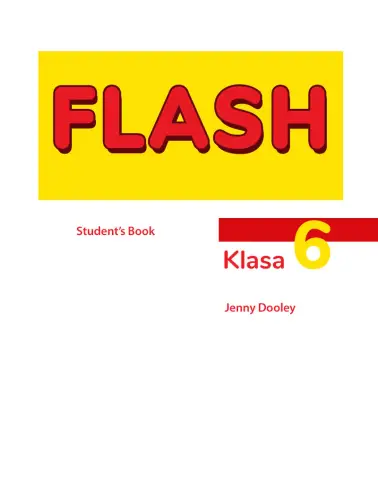 Flash 6. Student's Book