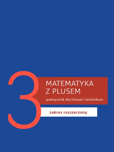 Matematyka z plusem 3. Zakres rozszerzony