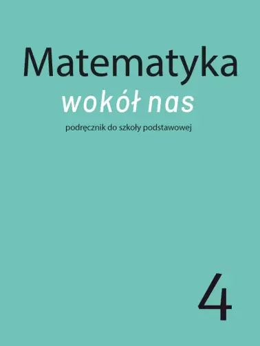 Matematyka wokół nas 4